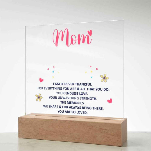 Mom I am forever thankful acrylic plaque set