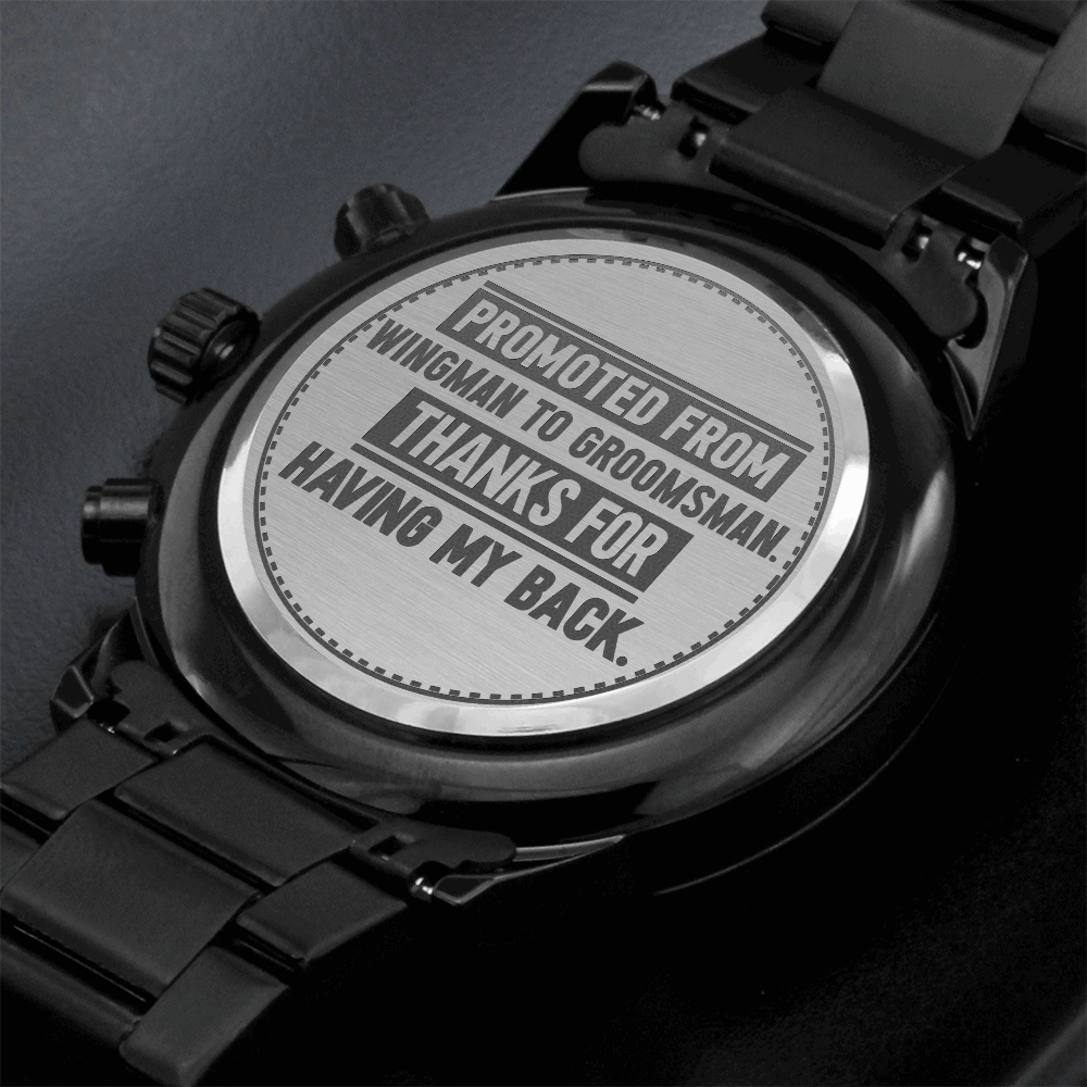 Personalized Groomsmen Watch - From Wingman to Groomsman