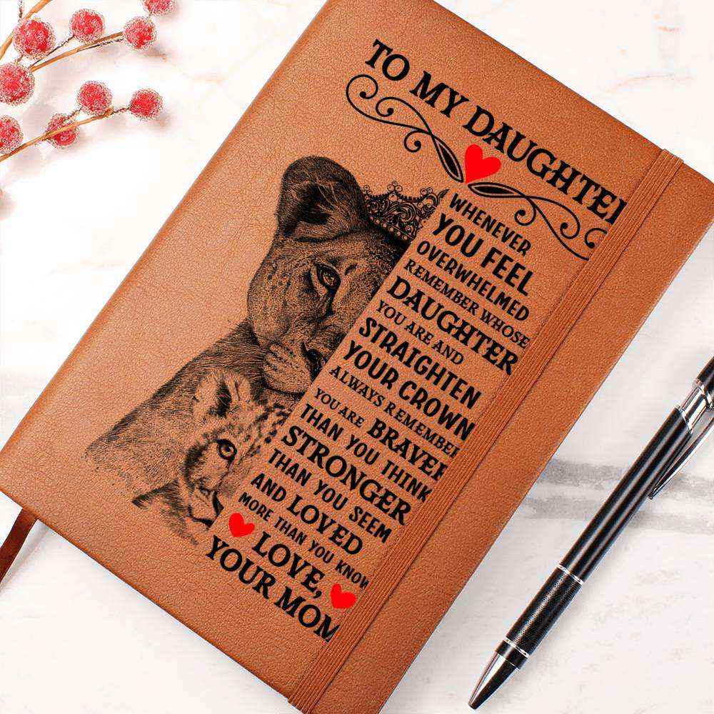 To My Daughter Lion Crown Journal