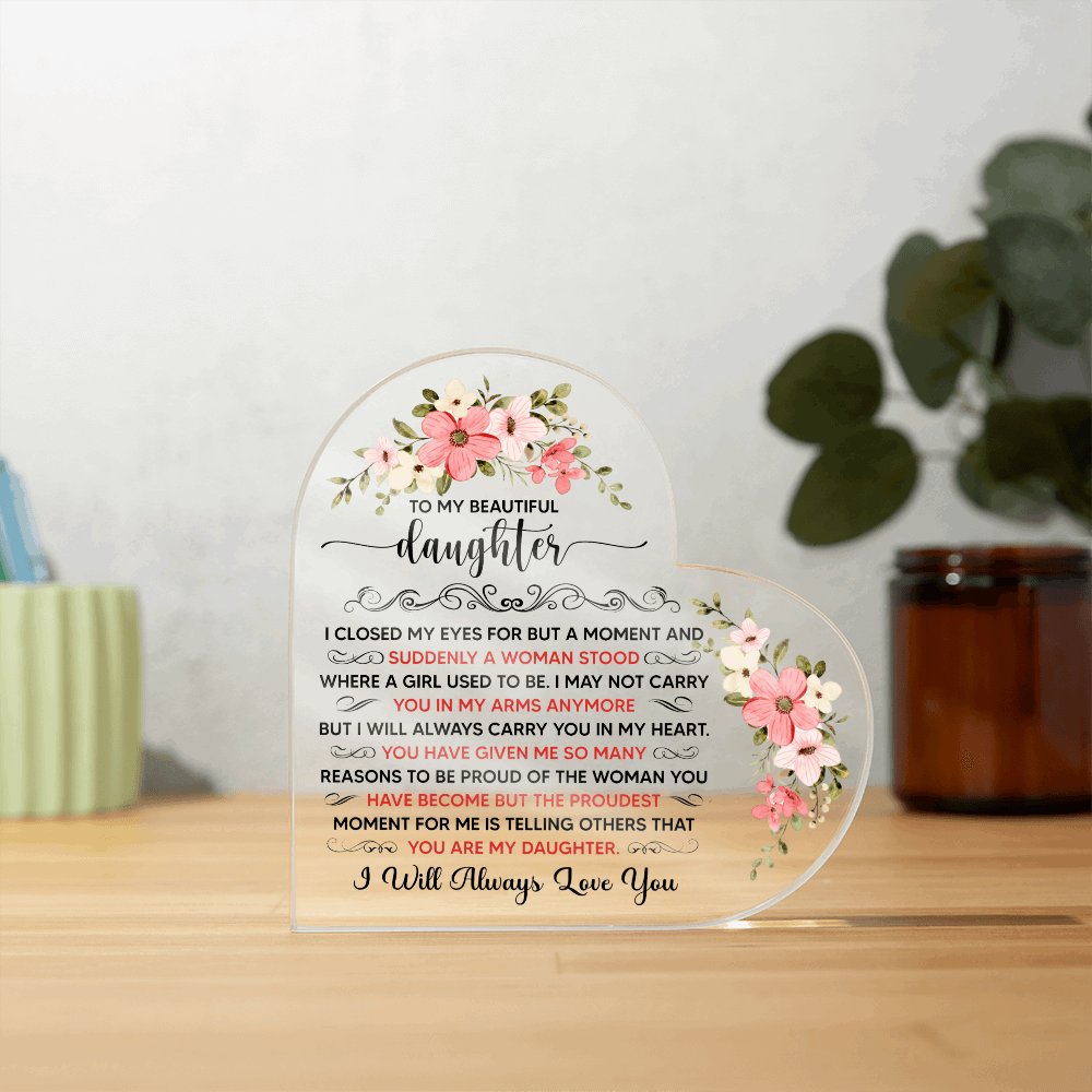 Acrylic Heart Plaque for Daughter - A Timeless Expression of Love