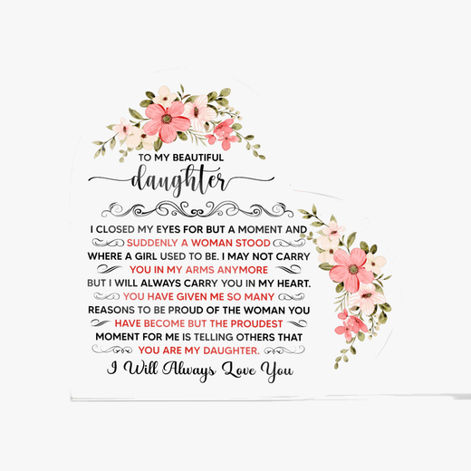 Acrylic Heart Plaque for Daughter - A Timeless Expression of Love