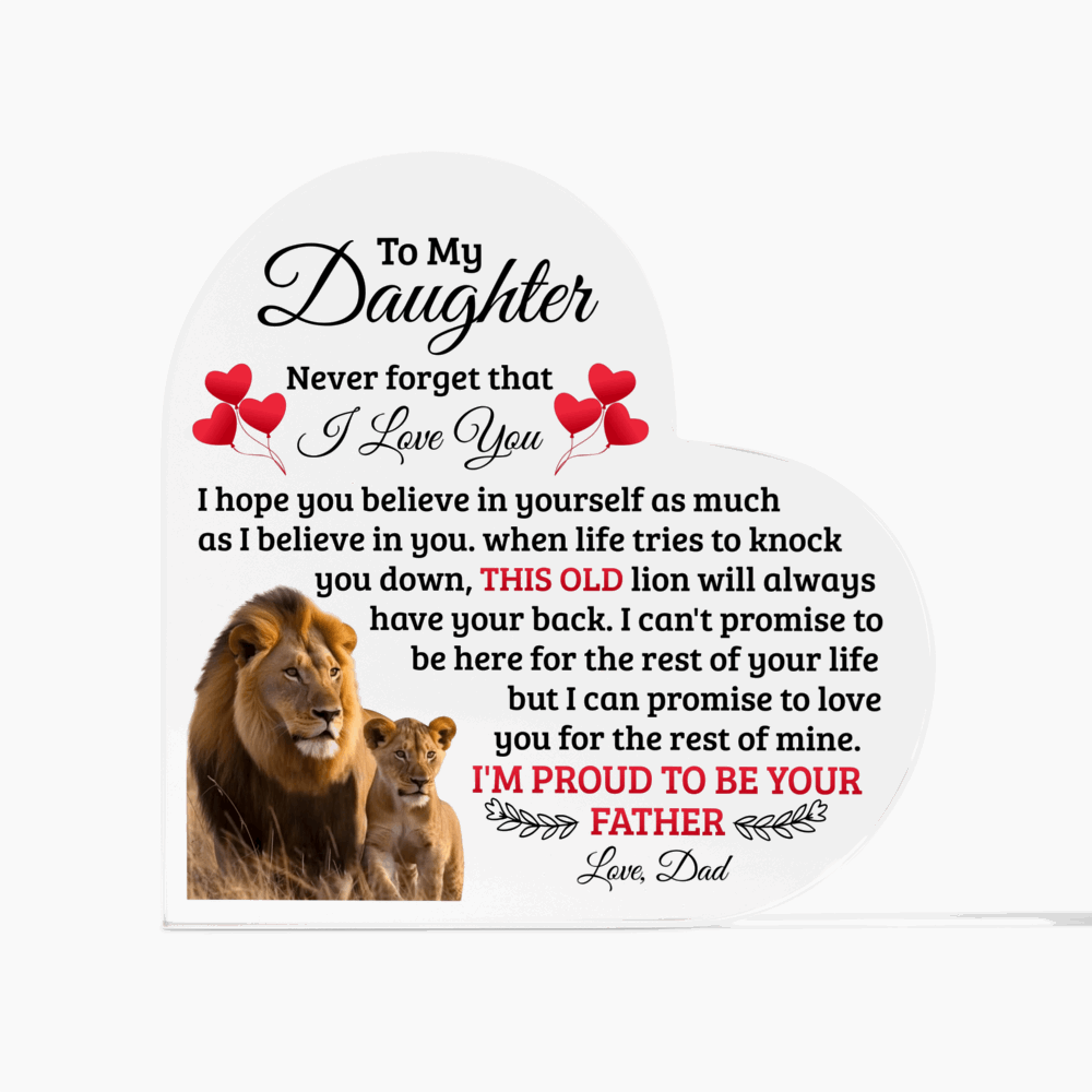 To My Daughter Old Lion Heart Acrylic Plaque