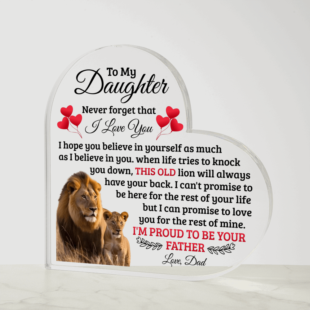 To My Daughter Old Lion Heart Acrylic Plaque