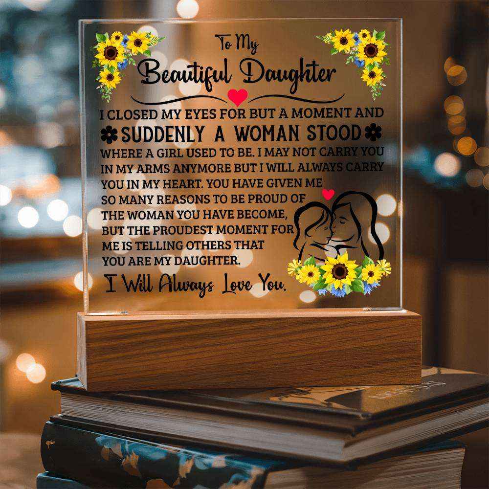 To My Daughter Square Acrylic Plaque