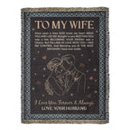 To My Wife - Heirloom Woven Blanket