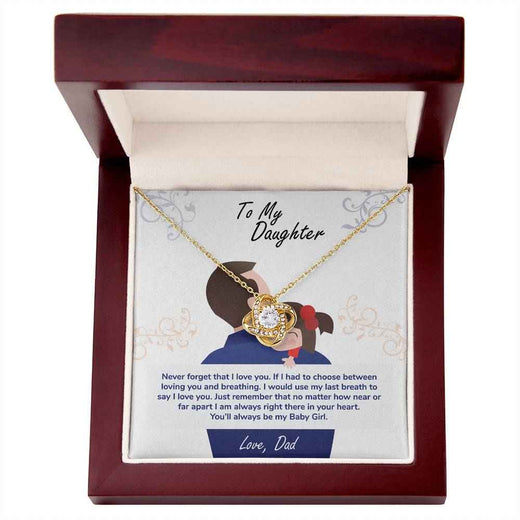 To My Baby Girl love Knot Necklace For Daughter