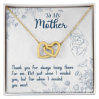 To My Mother, Thank You For Always Being There