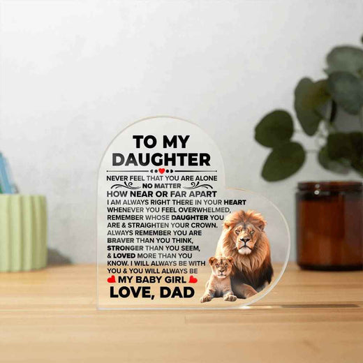To My Daughter Braver Acrylic Heart