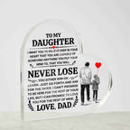 To My Daughter Promise Heart Acrylic Plaque