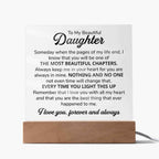 To My Daughter Chapters Square Plaque