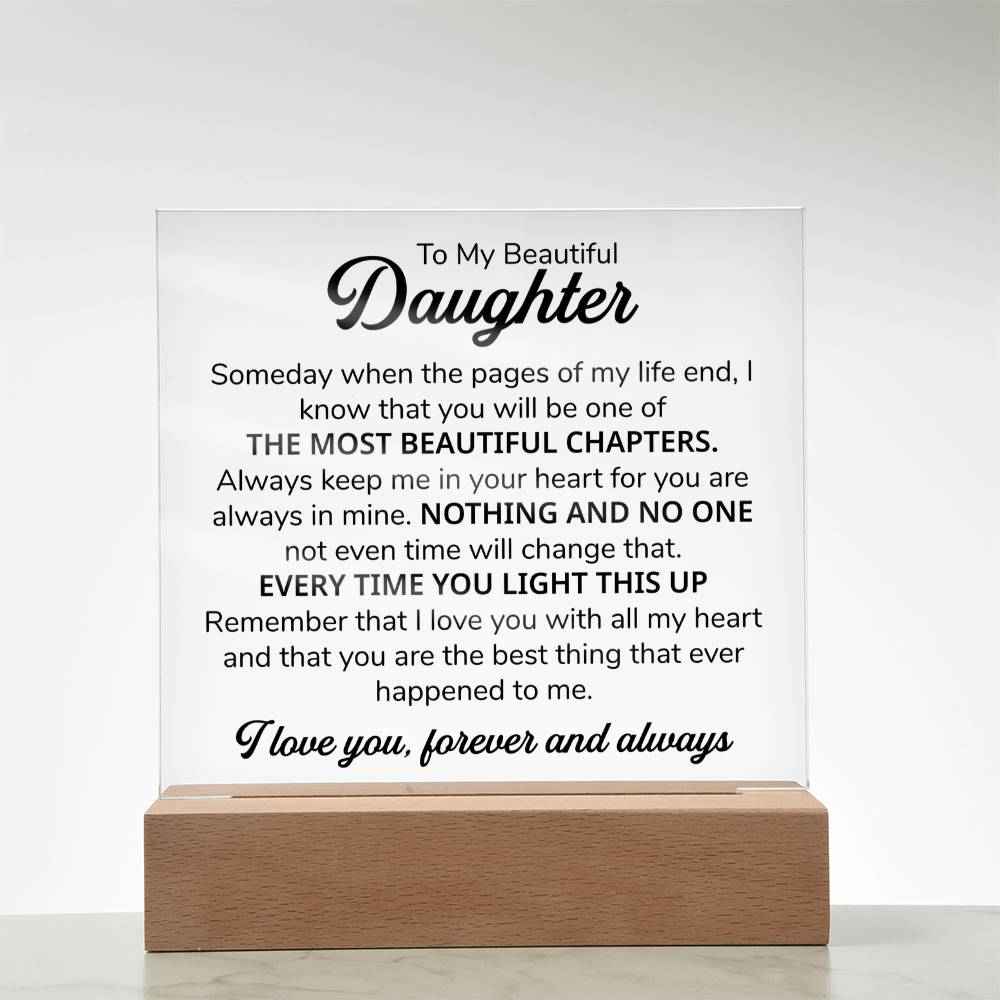 To My Daughter Chapters Square Plaque