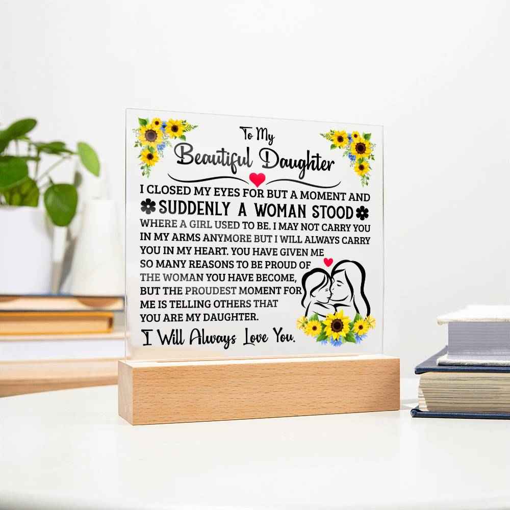 To My Daughter Square Acrylic Plaque