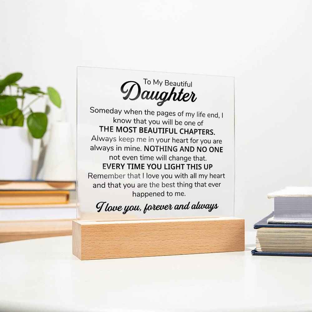 To My Daughter Chapters Square Plaque