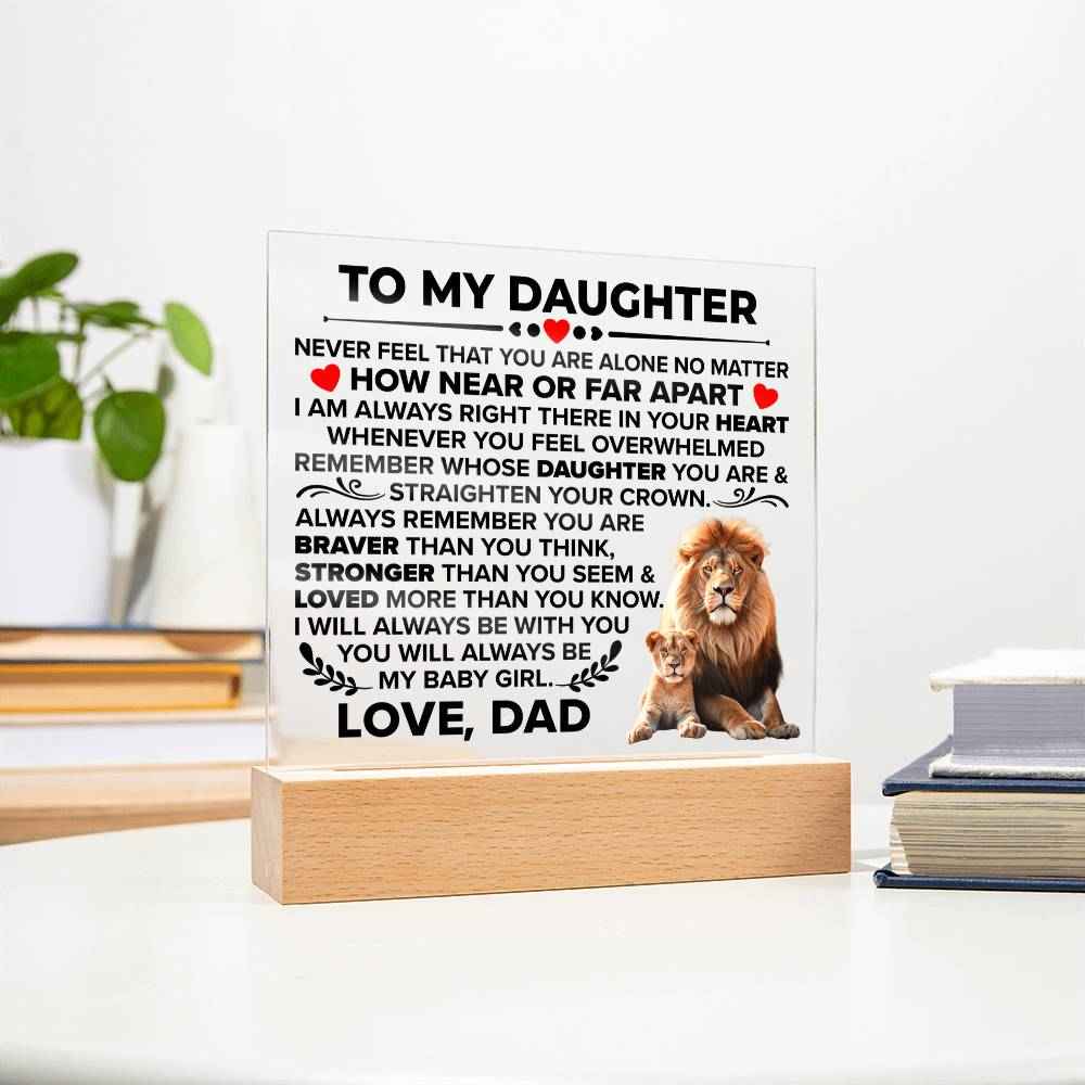 To My Daughter Braver Square Acrylic