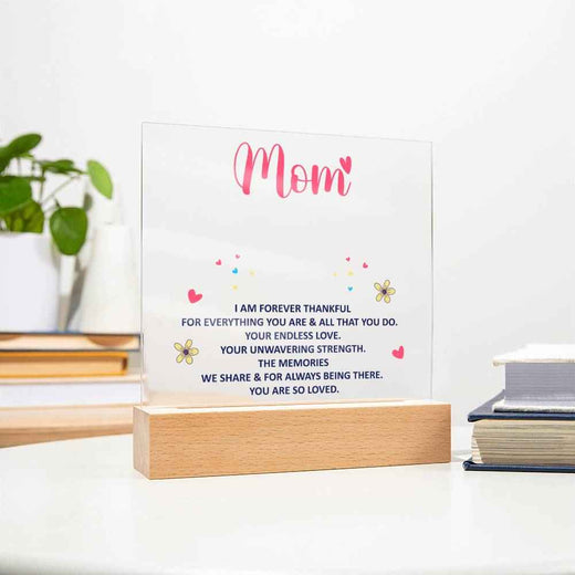 Mom I am forever thankful acrylic plaque set