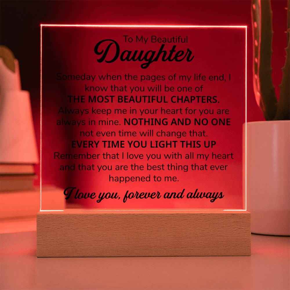 To My Daughter Chapters Square Plaque
